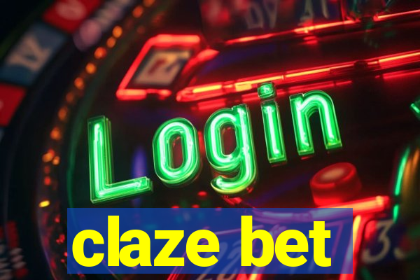 claze bet